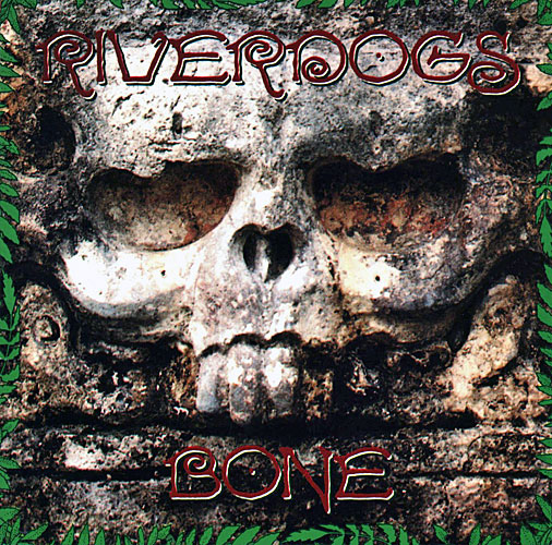 riverdogs-bone